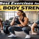 Best exercises for full body strength